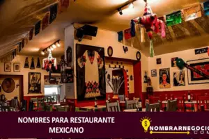 Nombres para restaurante mexicano